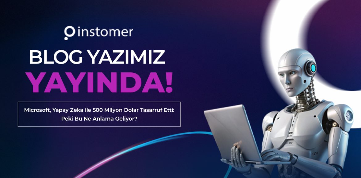 Instomer-Blog-Yayında-sT