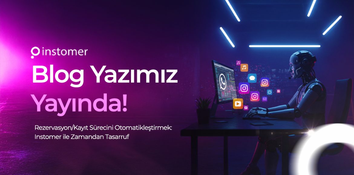 rezervasyon-kayit-surecini-otomatiklestirmek